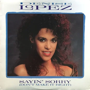 Sayin’ Sorry (Don’t Make It Right)