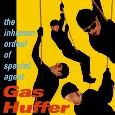 The Inhuman Ordeal of Special Agent Gas Huffer