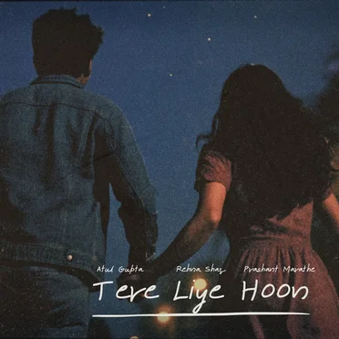 Tere Liye Hoon