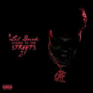 Signed to the Streets 2.5 by Lil Durk - album cover