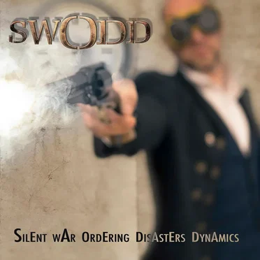 Silent War Ordering Disasters Dynamics by Swodd - album cover