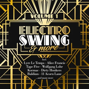 Electro Swing & More, Volume 1 by Various Artists - album cover