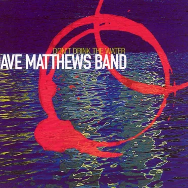 Don’t Drink the Water