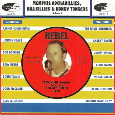 Memphis Rockabillies, Hillbillies & Honky Tonkers Volume 3: The Rebel / Rebel Ace Records Story by Various Artists - album cover