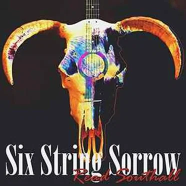 Six String Sorrow by Read Southall Band - album cover