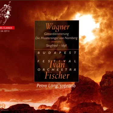 Götterdämmerung / Die Meistersinger von Nürnberg / Siegfried Idyll