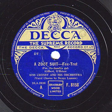 A Zoot Suit (For My Sunday Gal) / Don't Sit Under The Apple Tree (With Anyone Else But Me)