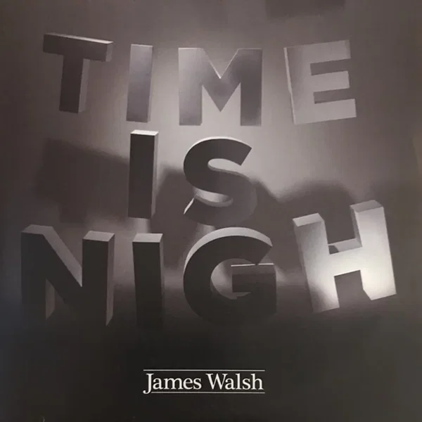 Time is Nigh