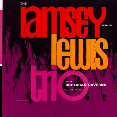 The Ramsey Lewis Trio at the Bohemian Caverns