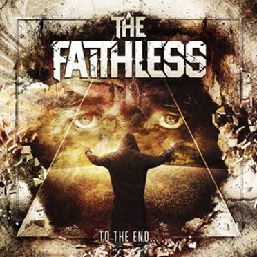 To the End... by The Faithless - album cover