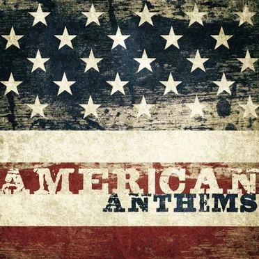 American Anthems by Various Artists - album cover