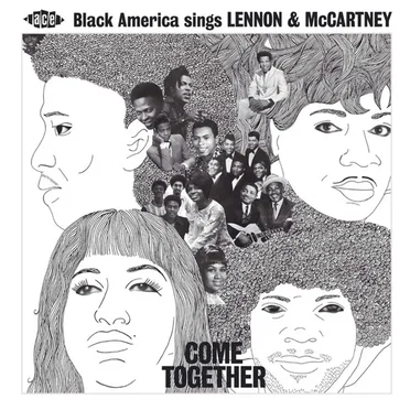Come Together: Black America Sings Lennon & McCartney by Various Artists - album cover