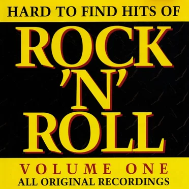 Hard To Find Hits Of Rock 'N'' Roll - Volume One by Various Artists - album cover