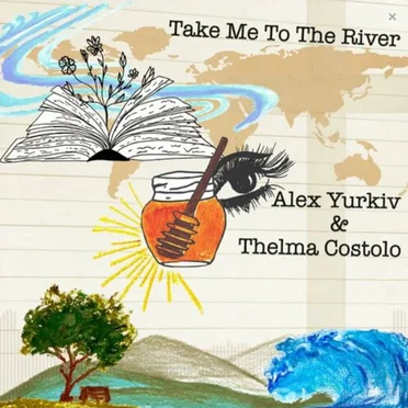 Take Me to the River (I Will Swim)