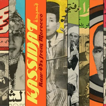 Kassidat: Raw 45s from Morocco by Various Artists - album cover