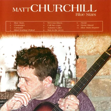 Blue Stars by Matt Churchill - album cover