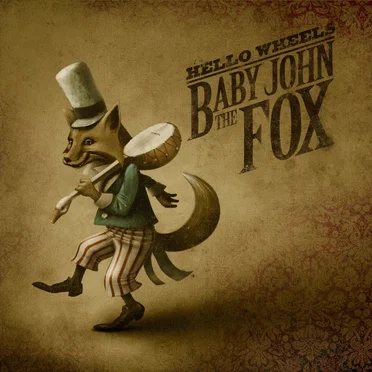 Baby John the Fox by Hello Wheels - album cover