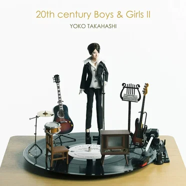 20th century Boys & Girls Ⅱ ～20世紀少年少女2～