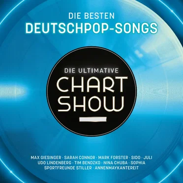 Die ultimative Chart Show: Die besten Deutschpop‐Songs by Various Artists - album cover