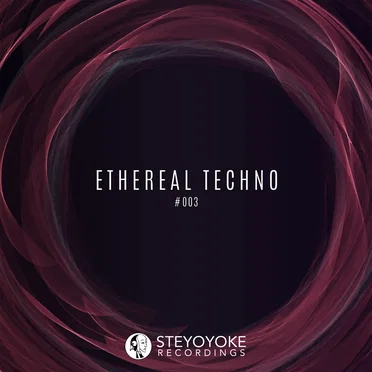 Ethereal Techno #003 by Various Artists - album cover