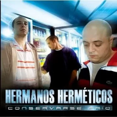 Conservarse frío by Hermanos Herméticos - album cover