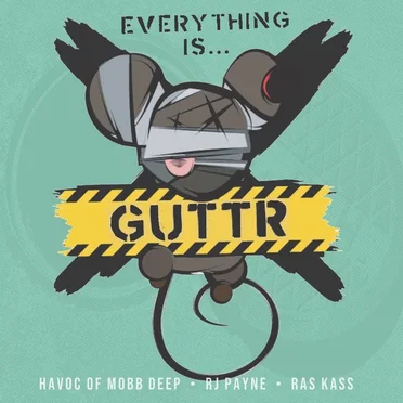Everything is… GUTTR by GUTTR - album cover