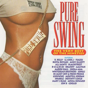 Pure Swing: The Very Best Of The Nineties by Various Artists - album cover
