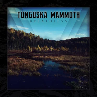 Breathless by Tunguska Mammoth - album cover