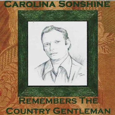 Remembers the Country Gentlemen