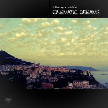 Cinematic Dreams