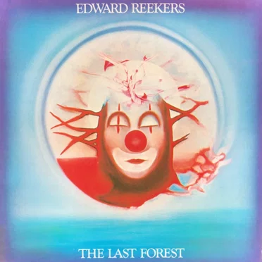 The Last Forest by Edward Reekers - album cover