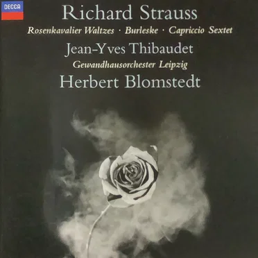 Rosenkavalier Waltzes; Burleske; Capriccio Sextet