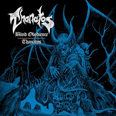 Blind Obedience / Thanatos