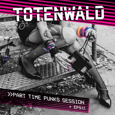 Part Time Punks Session by Totenwald - album cover