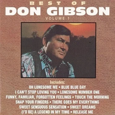 Best of Don Gibson, Volume 1