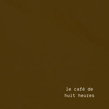 Le café de huit heures