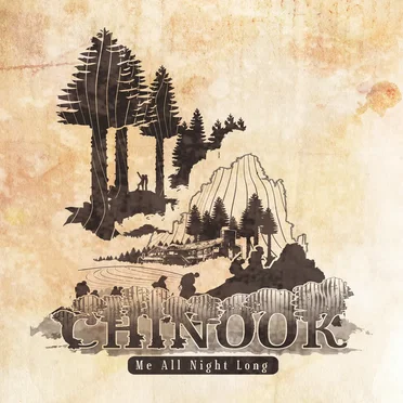Me All Night Long by Chinook - album cover
