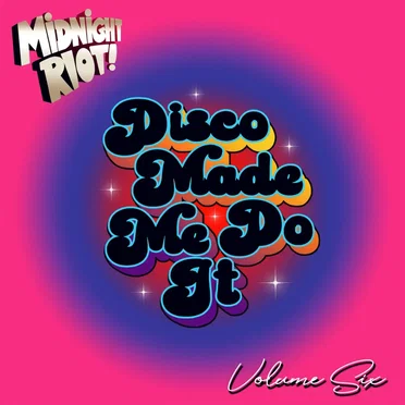 Disco Made Me Do It, Vol. 6 by Various Artists - album cover