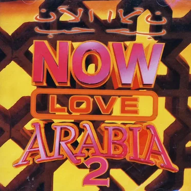 Now Love Arabia 2 by Various Artists - album cover
