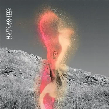 Nuits agitées by Clément Froissart - album cover