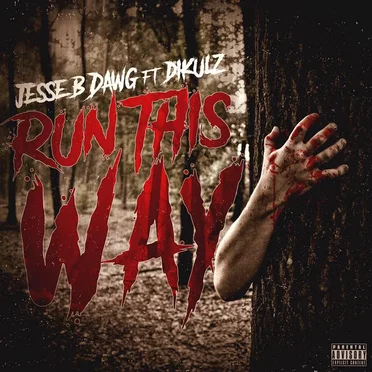 Run This Way - Jesse B Dawg & Dikulz