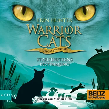 Warrior Cats: Special Adventure: Streifensterns Bestimmung by Erin Hunter - album cover