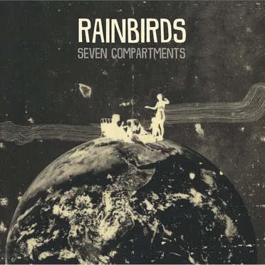 Seven Compartments by Rainbirds - album cover