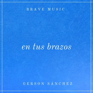 En tus brazos