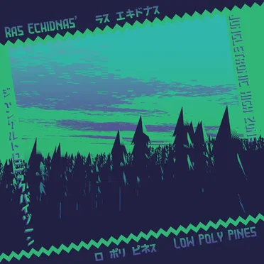 Low Poly Pines by Ras Echidnas - album cover