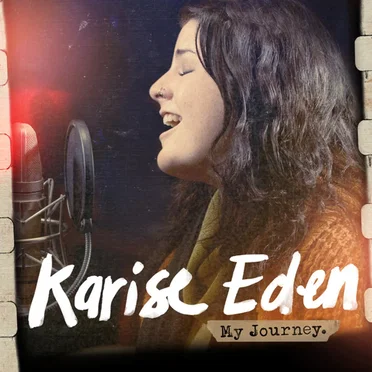 My Journey by Karise Eden - album cover