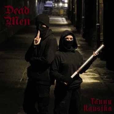 Dead Men by Tannu - album cover