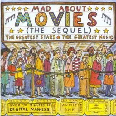 Mad About Movies (The Sequel) by Various Artists - album cover