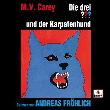 Die drei ??? und der Karpatenhund by M.V. Carey - album cover