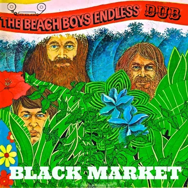 The Beach Boys - Endless Dub
